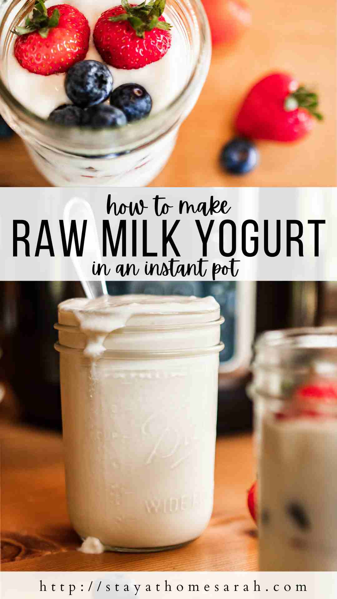 How to Make Raw Milk Yogurt in the Instant Pot Stay at Home Sarah